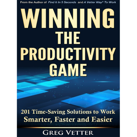 Greg Vetter | Winning The Productivity Game